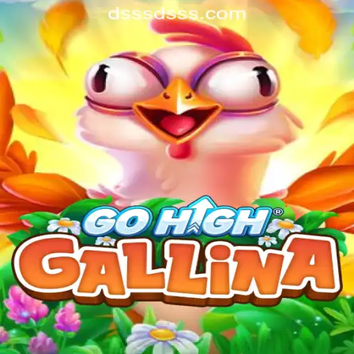 Discover the Exciting World of GoHighGallina: An Innovative Game Experience