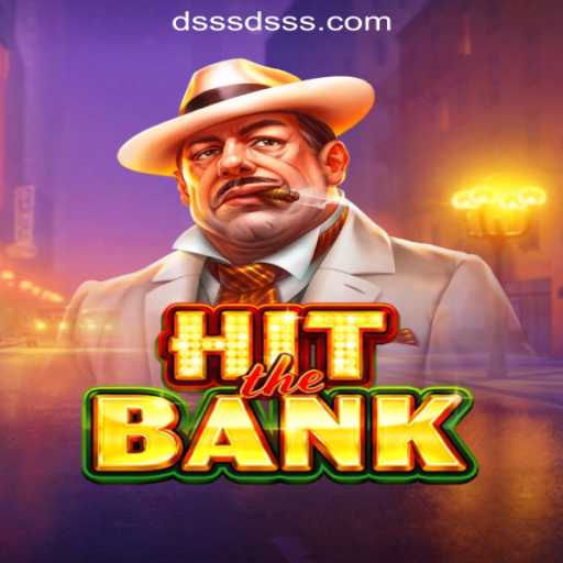 Exploring 'HitTheBank': A Thrilling Experience in DSSS.com Oficial Slots Brasil #1